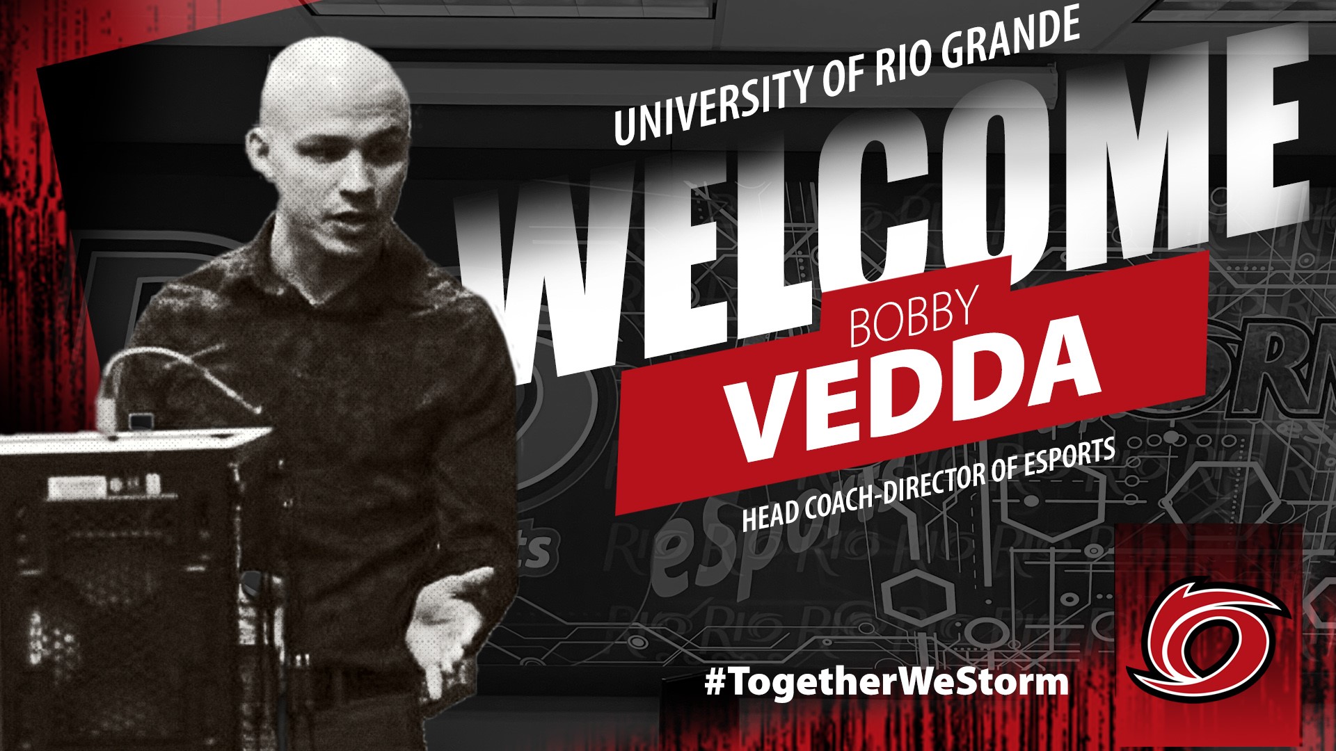 The University of Rio Grande has named Bobby Vedda as its new Director of eSports.