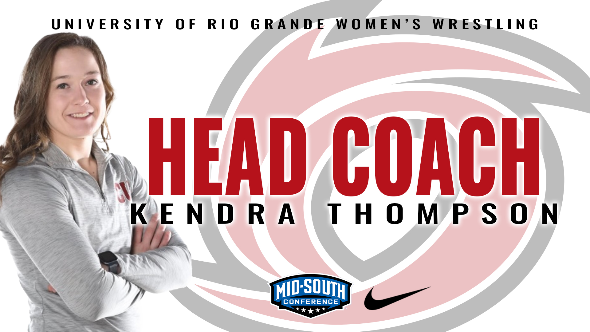 Rio Grande has selected Kendra Thompson as its new women's wrestling head coach.